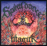 Magick Music CD - by Spiral Dance
